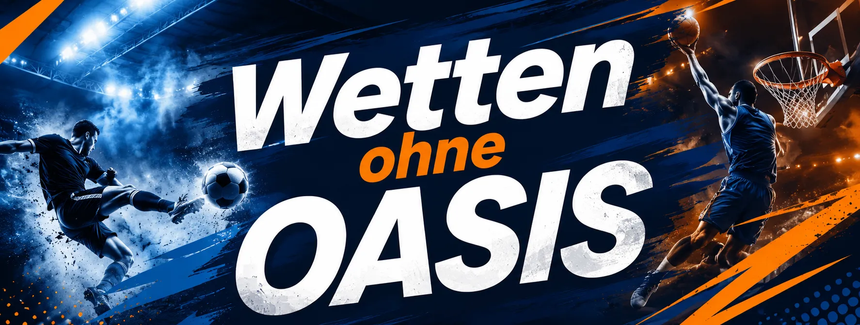Wetten ohne OASIS